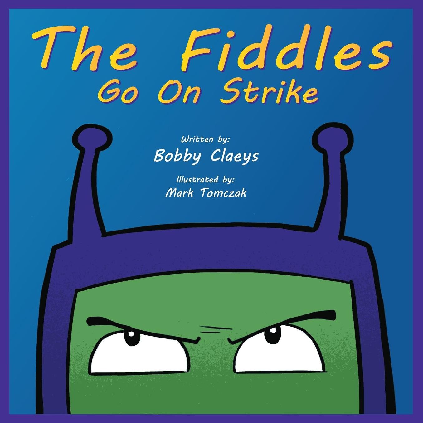 The Fiddles Go on Strike