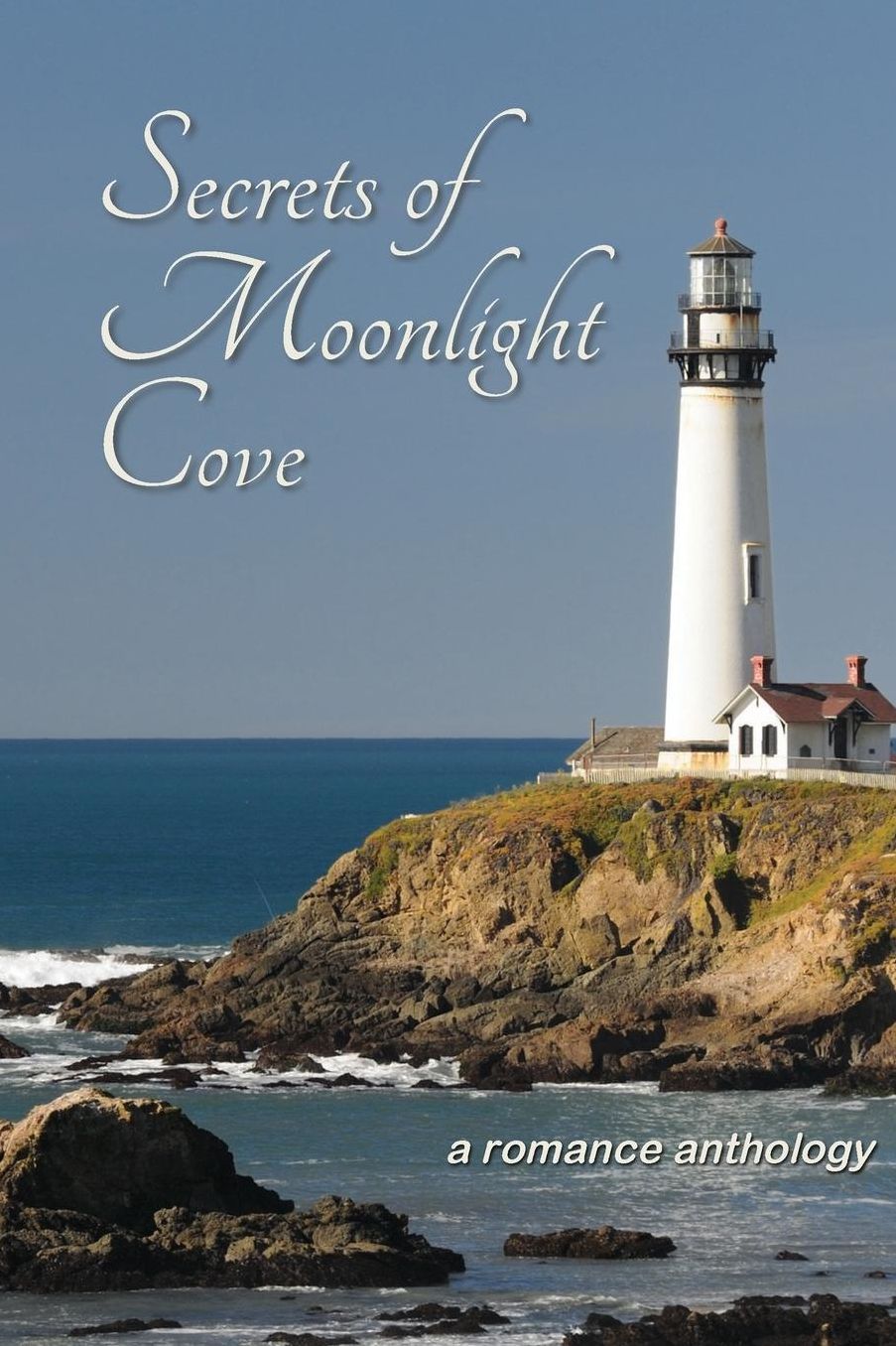 Secrets of Moonlight Cove: a romance anthology