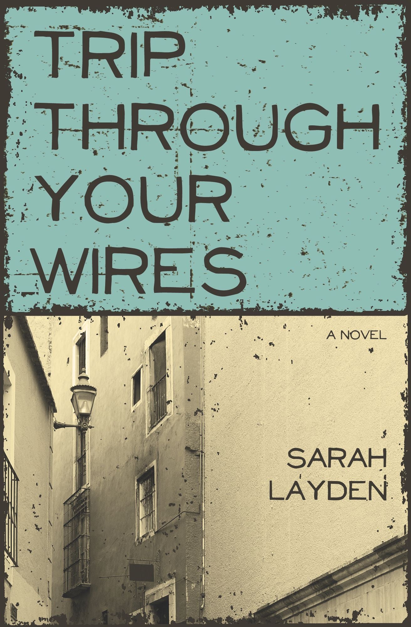 Trip Through Your Wires