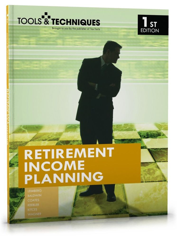 Tools & Techniques of Retirement Income Planning