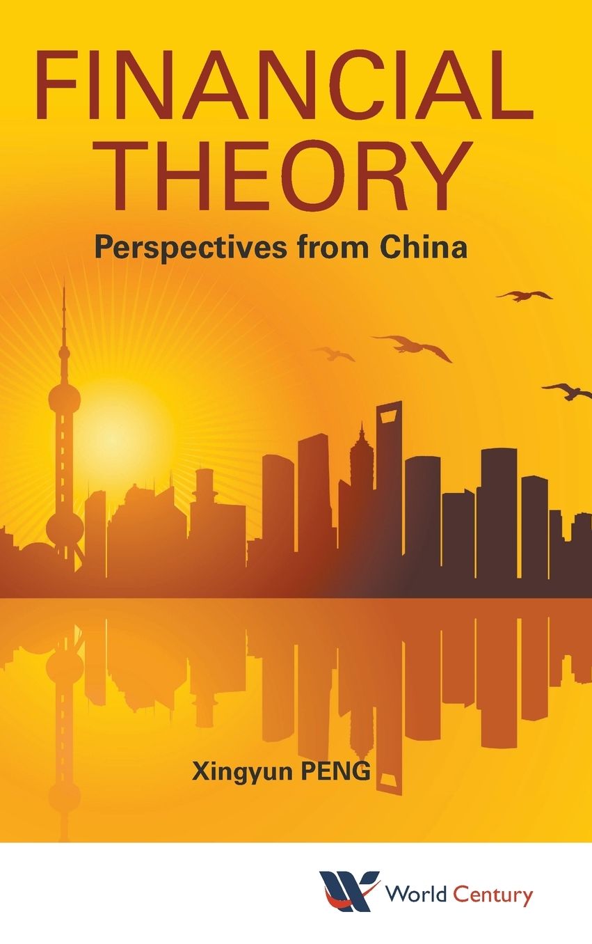 Financial Theory: Perspectives from China