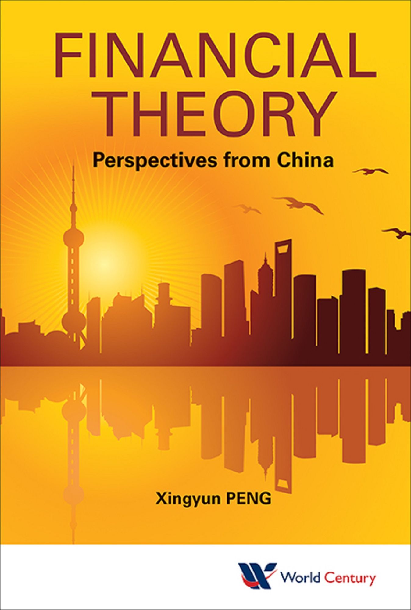 Financial Theory: Perspectives From China: Perspectives from China
