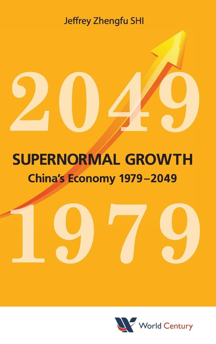Supernormal Growth: China's Economy 1979-2049