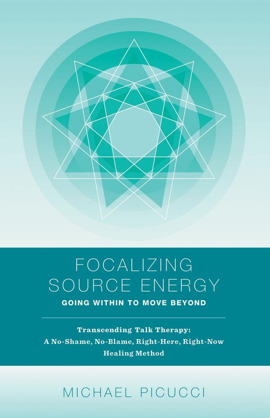 Focalizing Source Energy: Going Within to Move Beyond