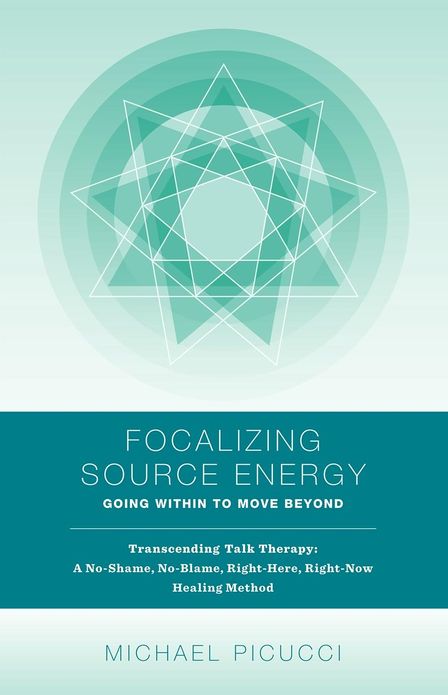 Focalizing Source Energy: Going Within to Move Beyond