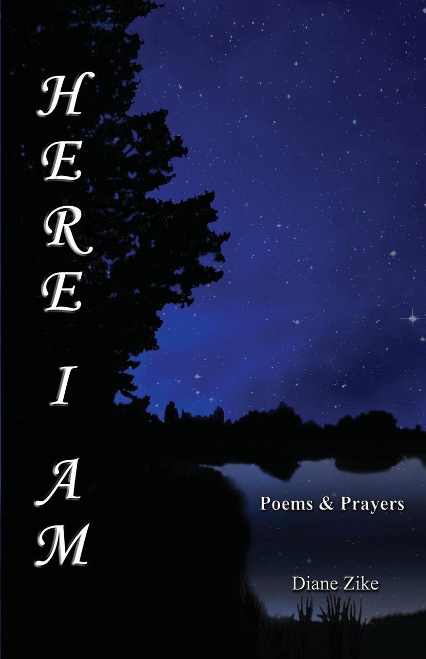 Here I Am: Poems & Prayers