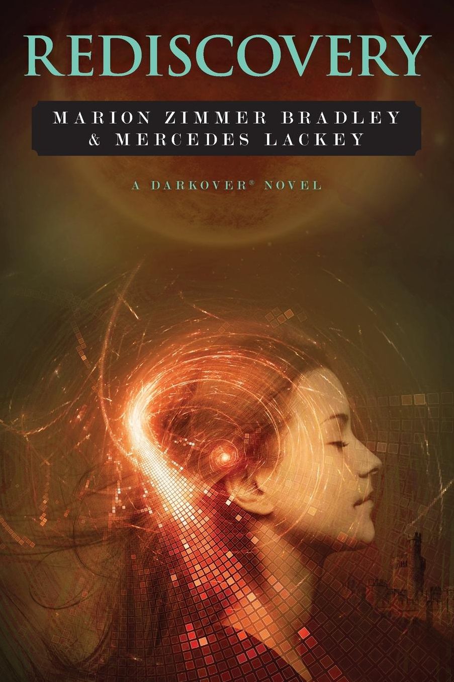 Rediscovery: A Novel of Darkover®