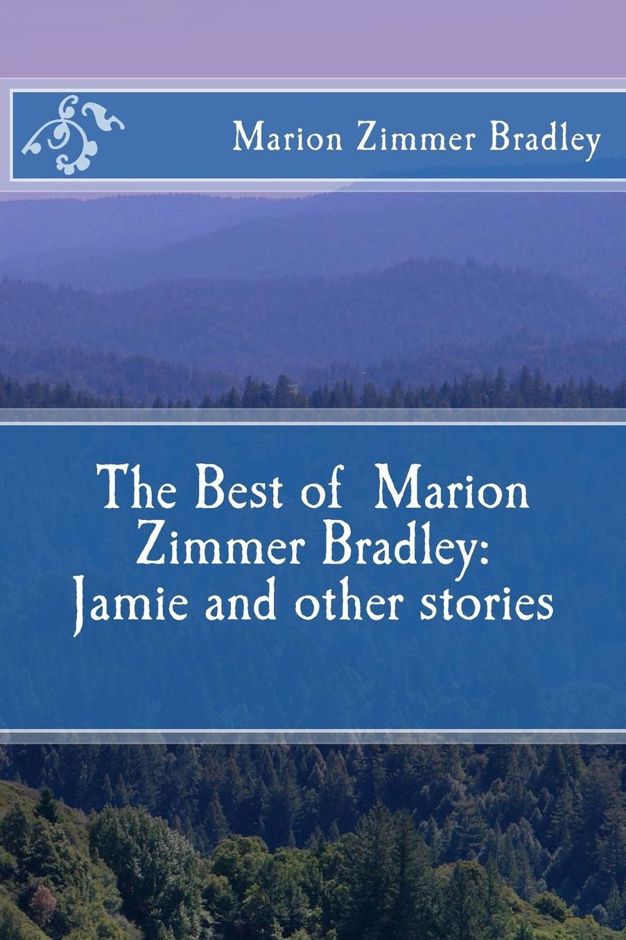 The Best of Marion Zimmer Bradley: Jamie and other stories