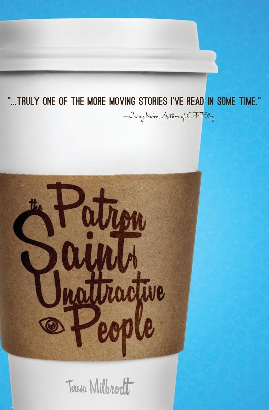 The Patron Saint of Unattractive People