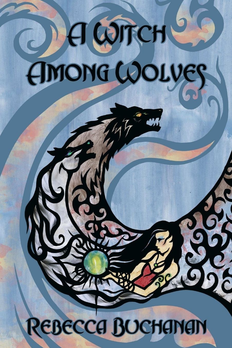 A Witch Among Wolves