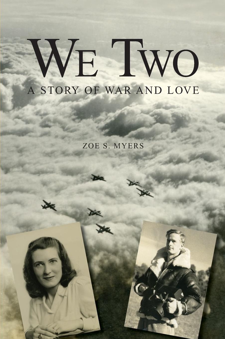 We Two: A Story of War and Love