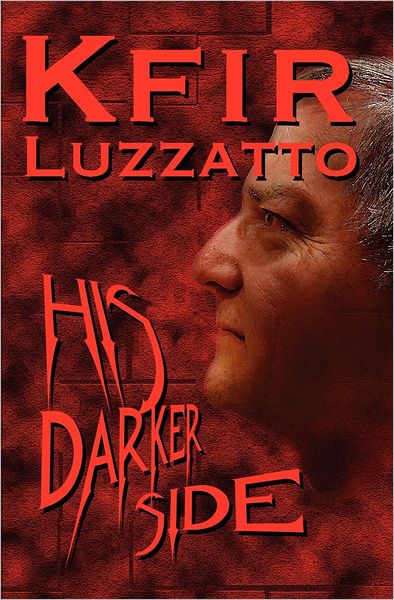 His Darker Side