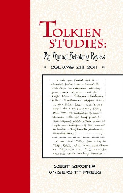 Tolkien Studies: An Annual Scholarly Review, Volume VIII