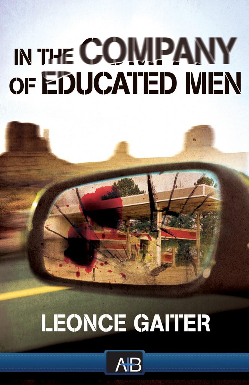 In The Company Of Educated Men