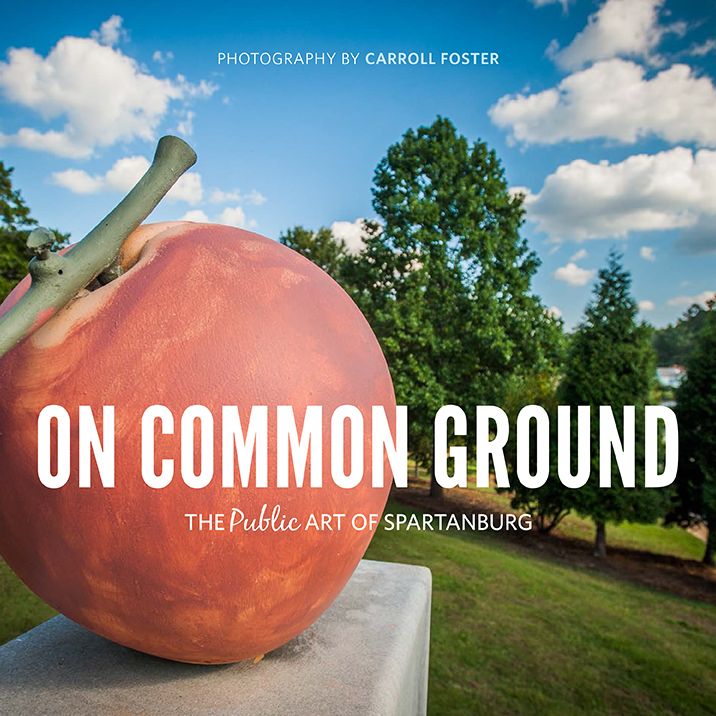 On Common Ground: The Public Art of Spartanburg