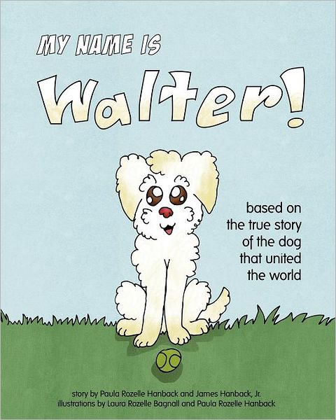 My Name Is Walter