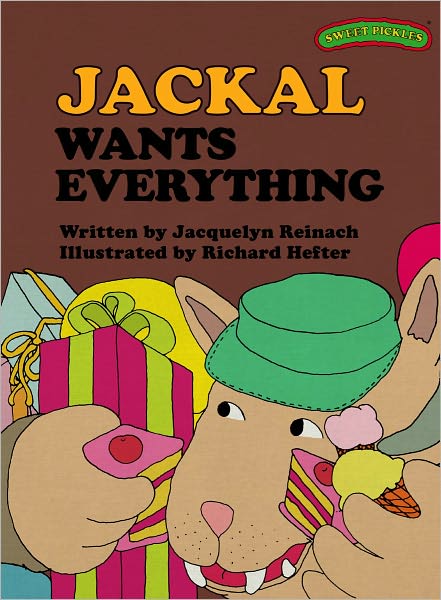 Jackal Wants Everything (Sweet Pickles Series)