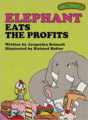 Elephant Eats the Profits (Sweet Pickles Series)