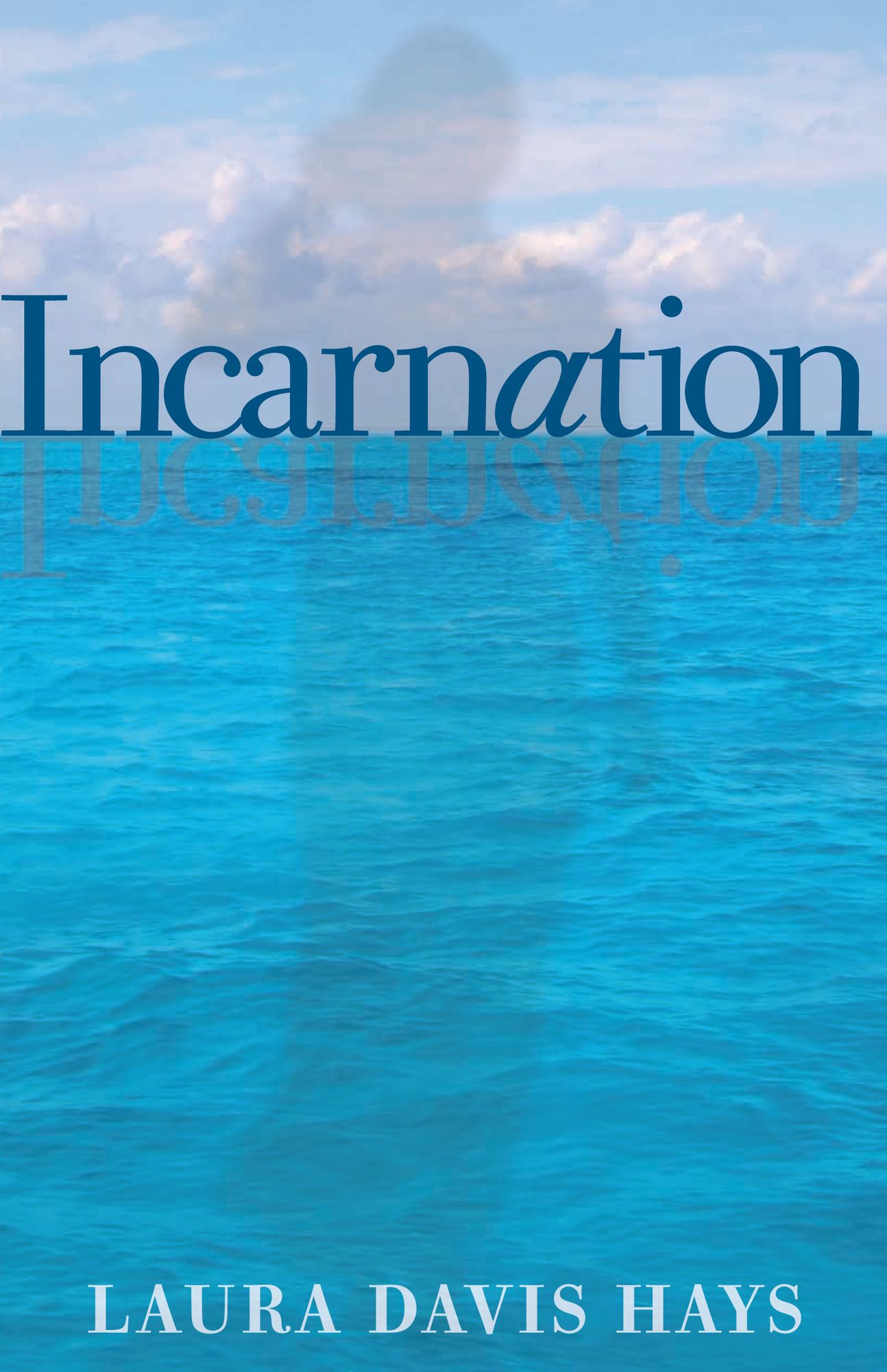 Incarnation