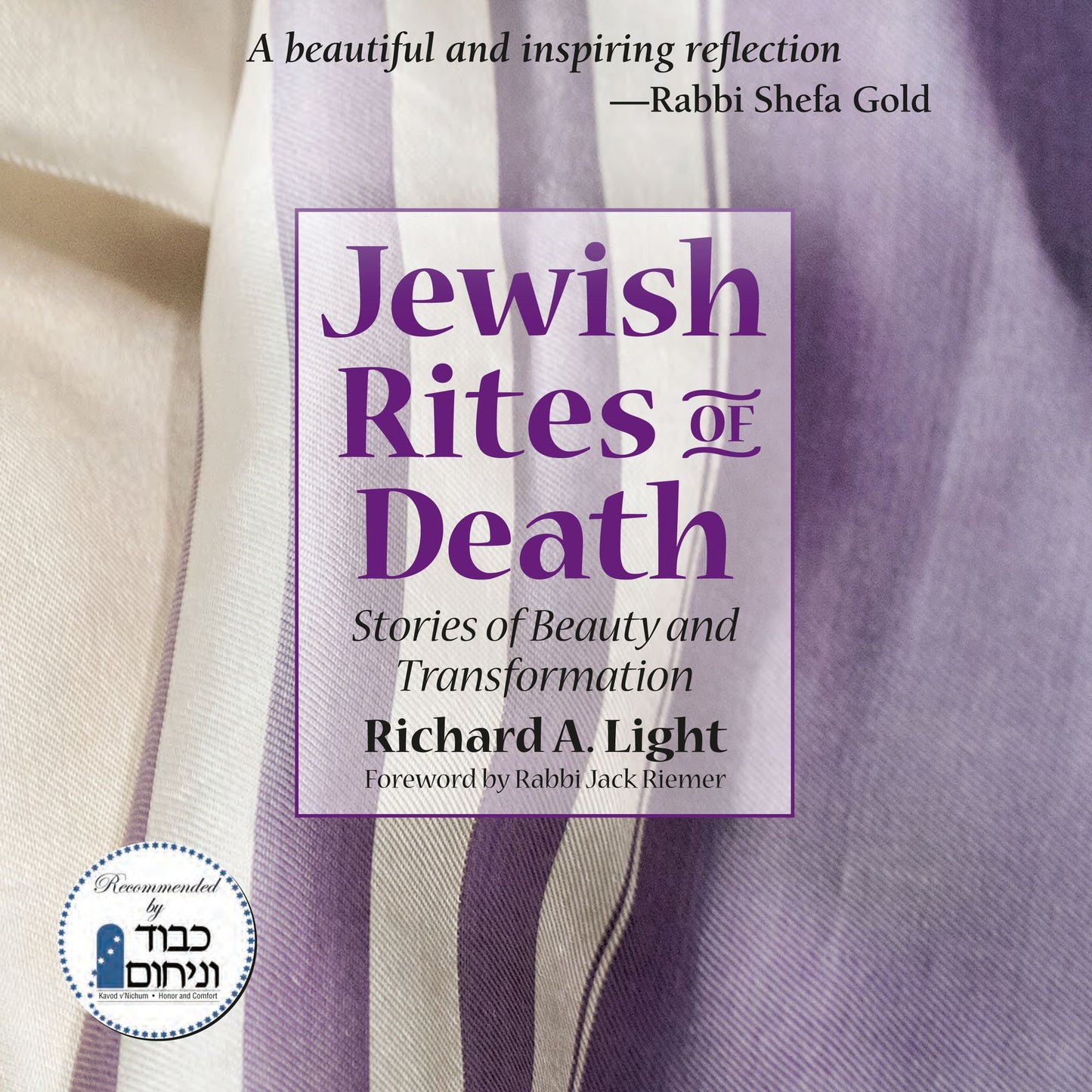 Jewish Rites of Death: Stories of Beauty and Transformation