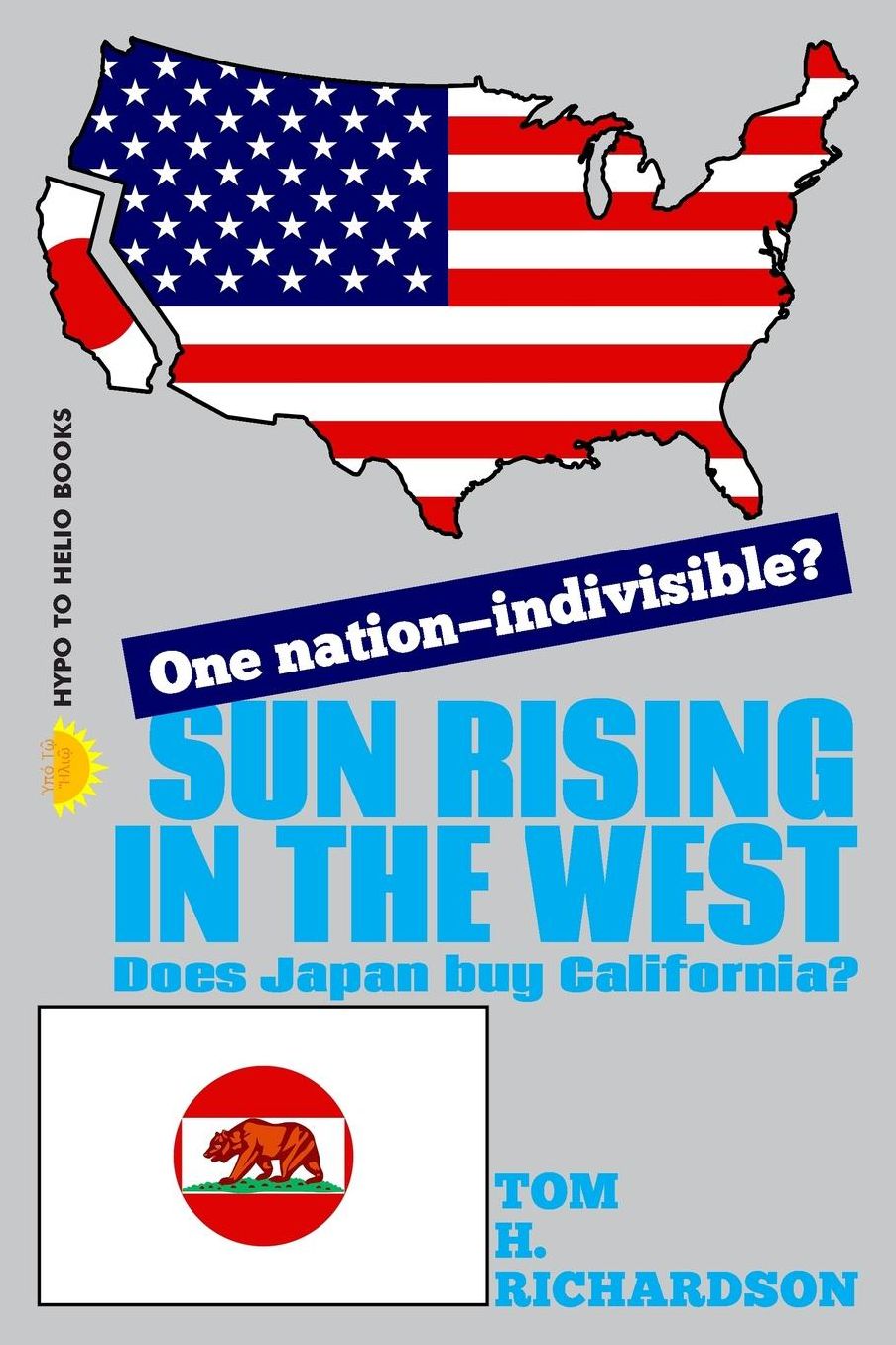 Sun Rising In The West: Does Japan Buy California?