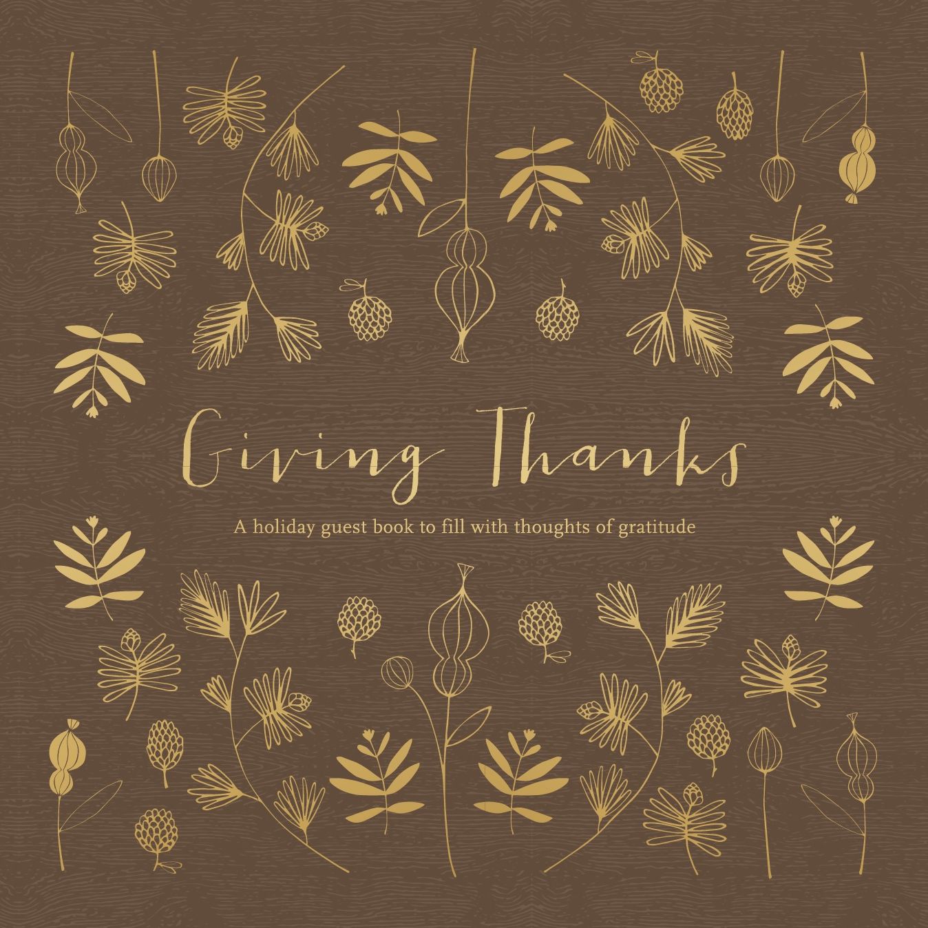 Giving Thanks: Thanksgiving Guest Book