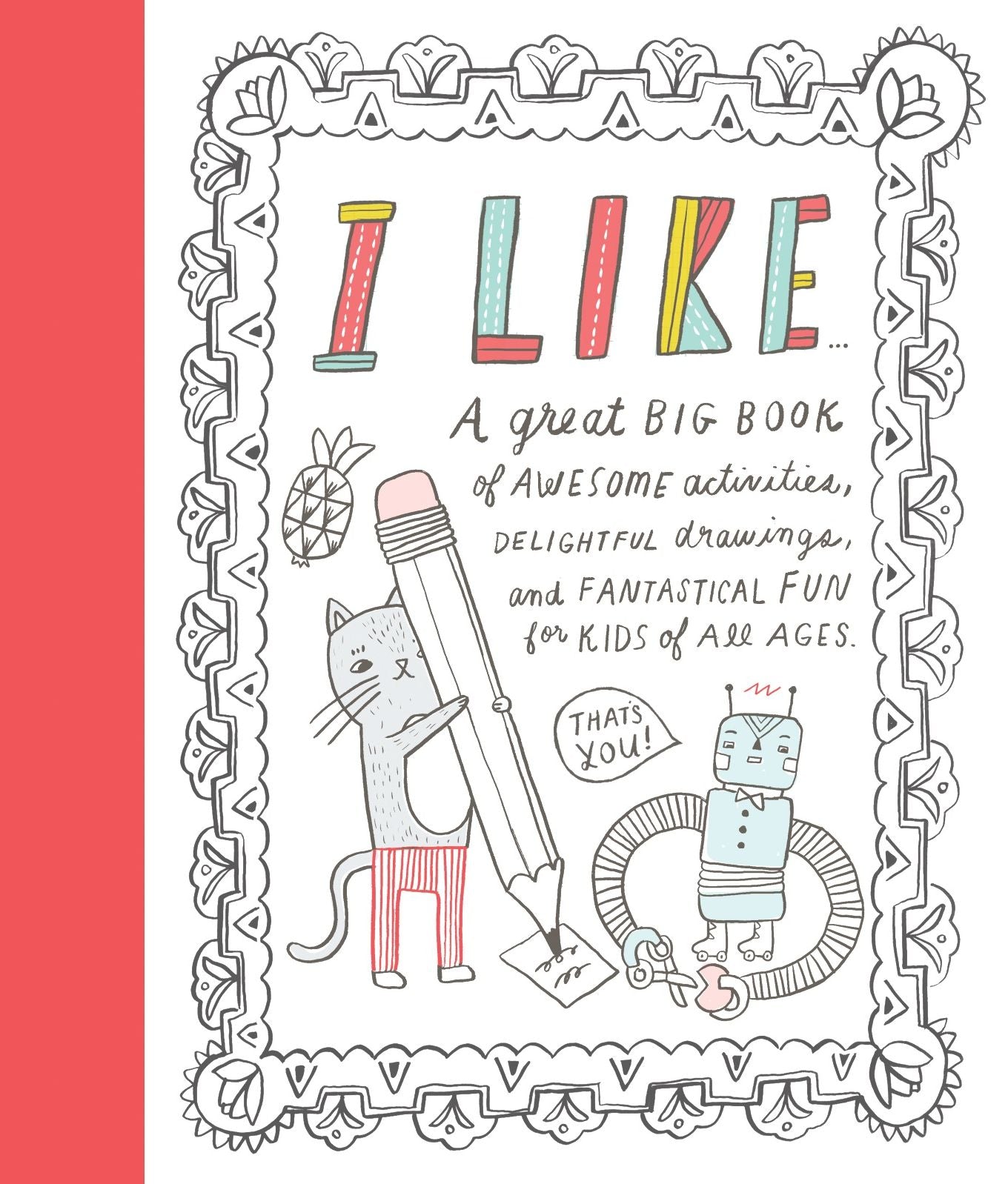 I Like? Activity Book