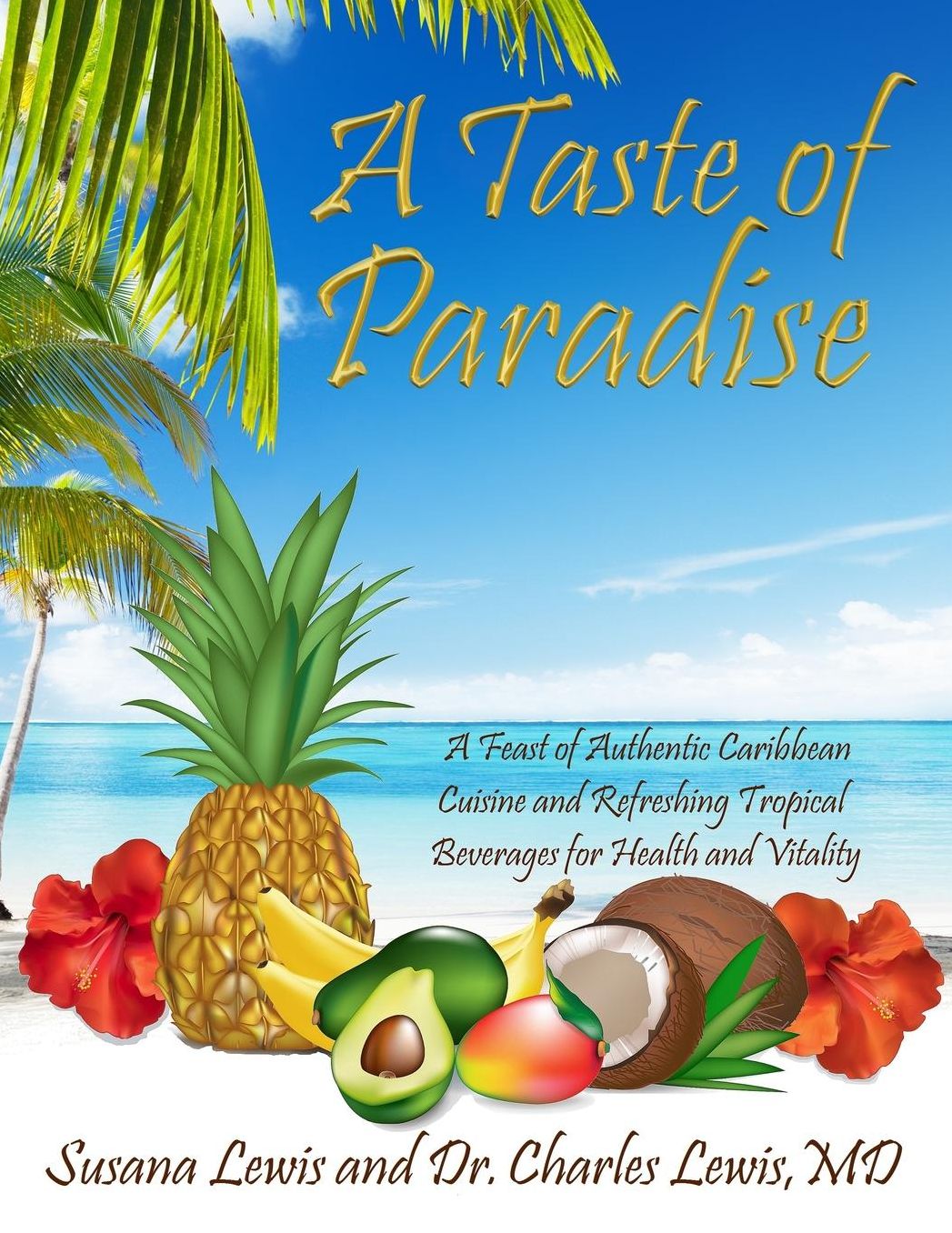 A Taste of Paradise