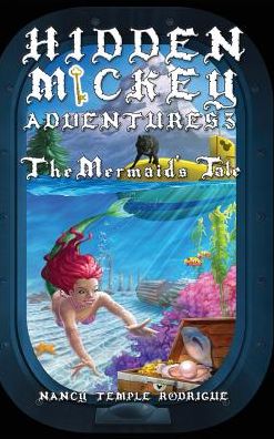 HIDDEN MICKEY ADVENTURES 3: The Mermaid's Tale