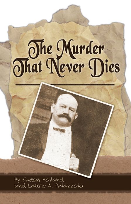 The Murder that Never Dies