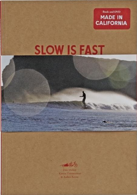 Slow Is Fast: On the Road at Home