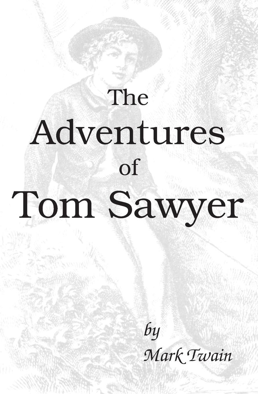 The Adventures of Tom Sawyer