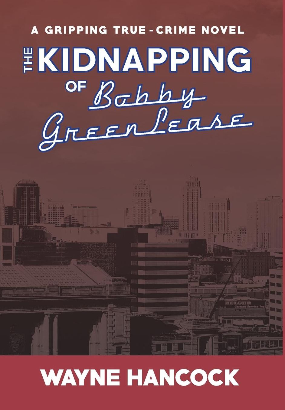 The Kidnapping of Bobby Greenlease