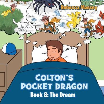 Coltons Pocket Dragon Book 8: The Dream