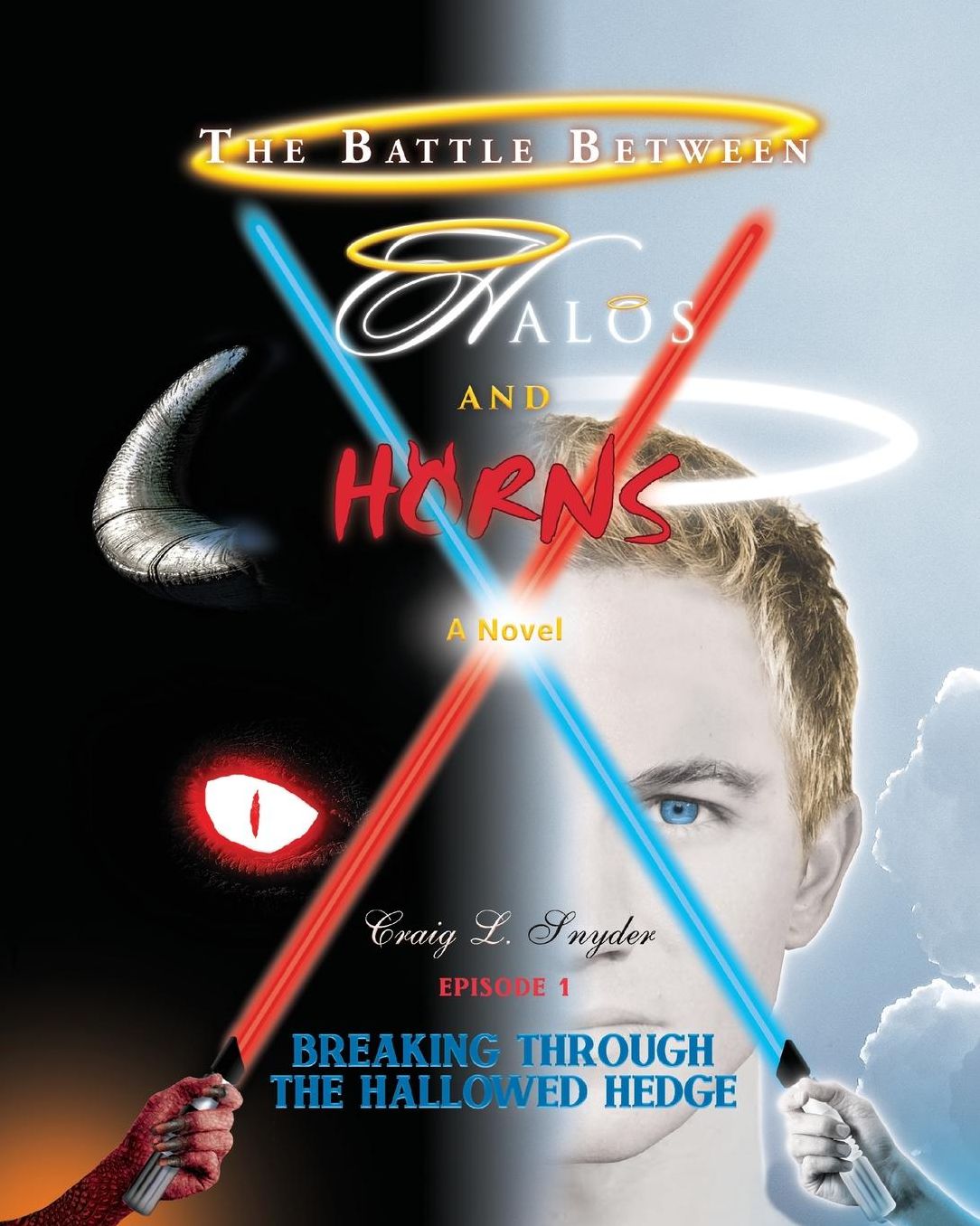 The Battle between Halos and Horns: Episode 1: Breaking through the hallowed hedge