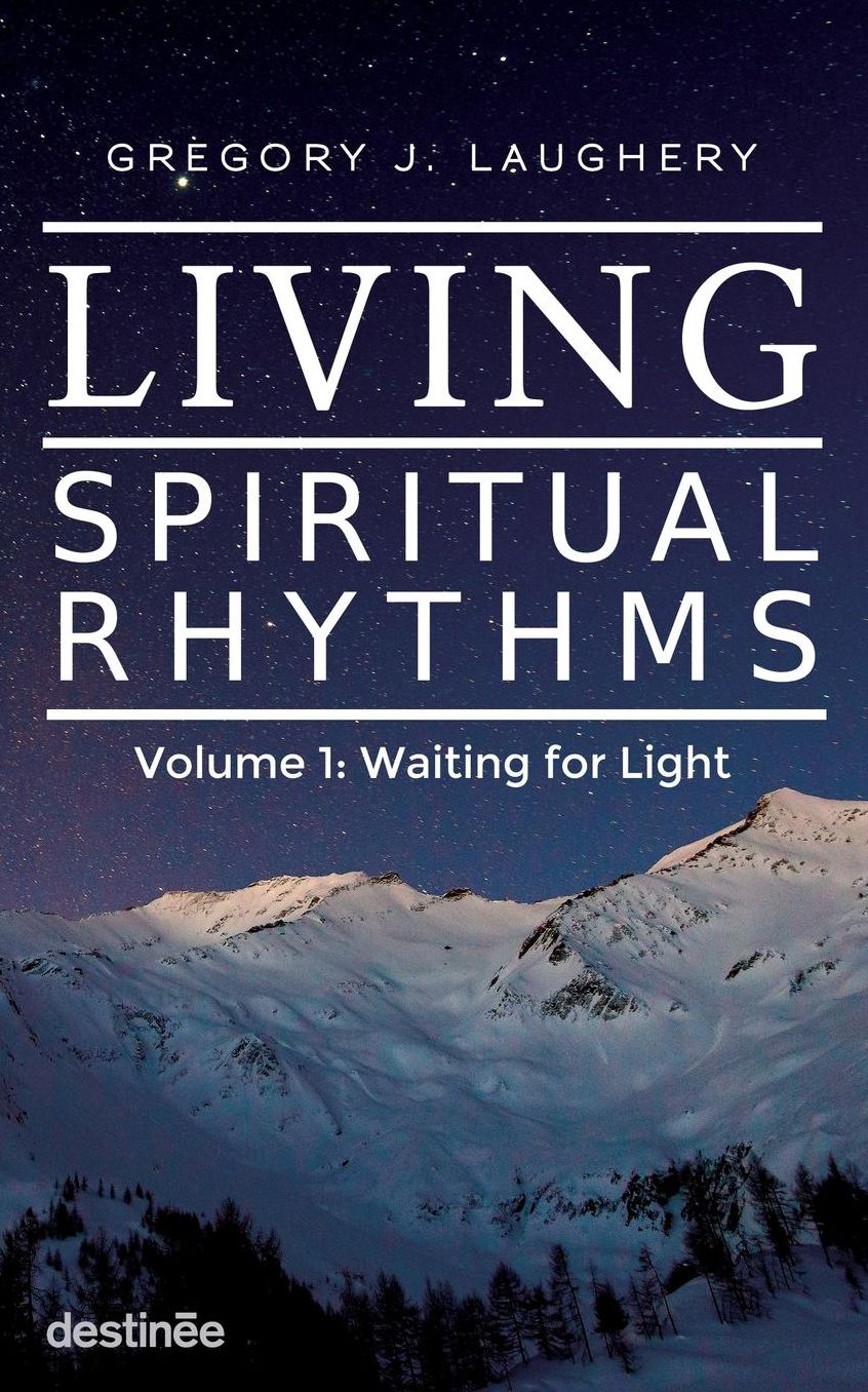 Living Spiritual Rhythms: Book 1