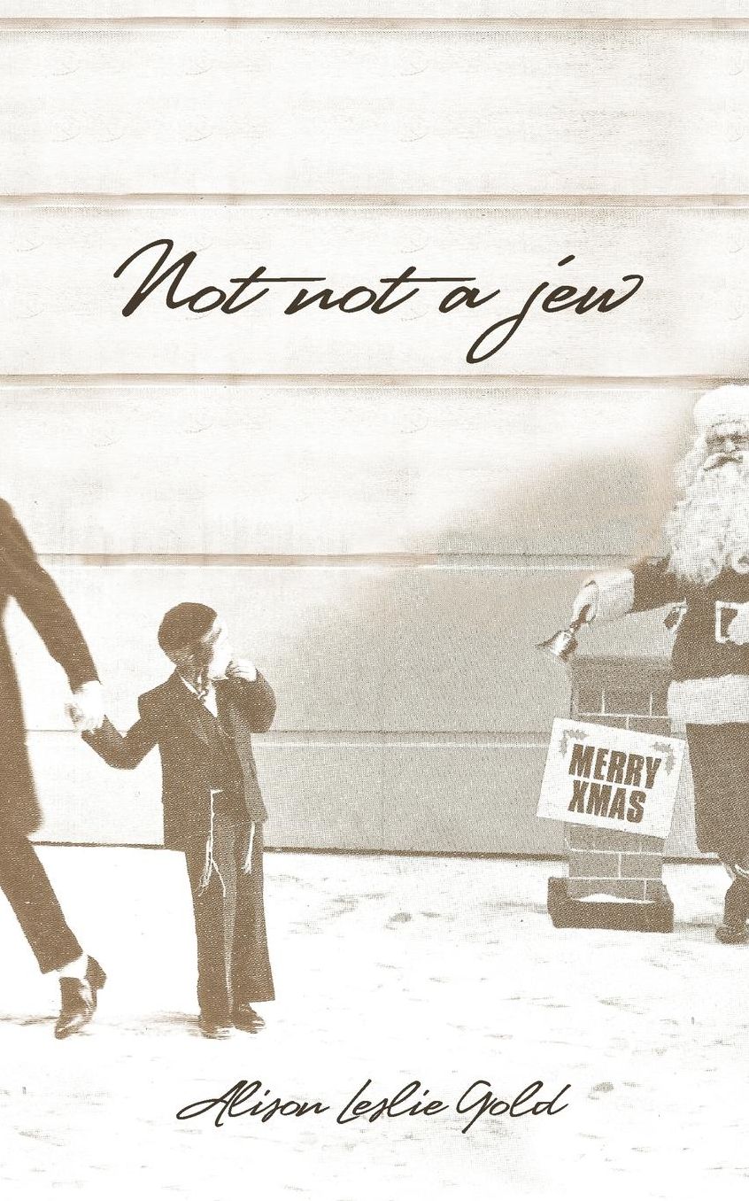 Not Not a Jew: a novella in verst
