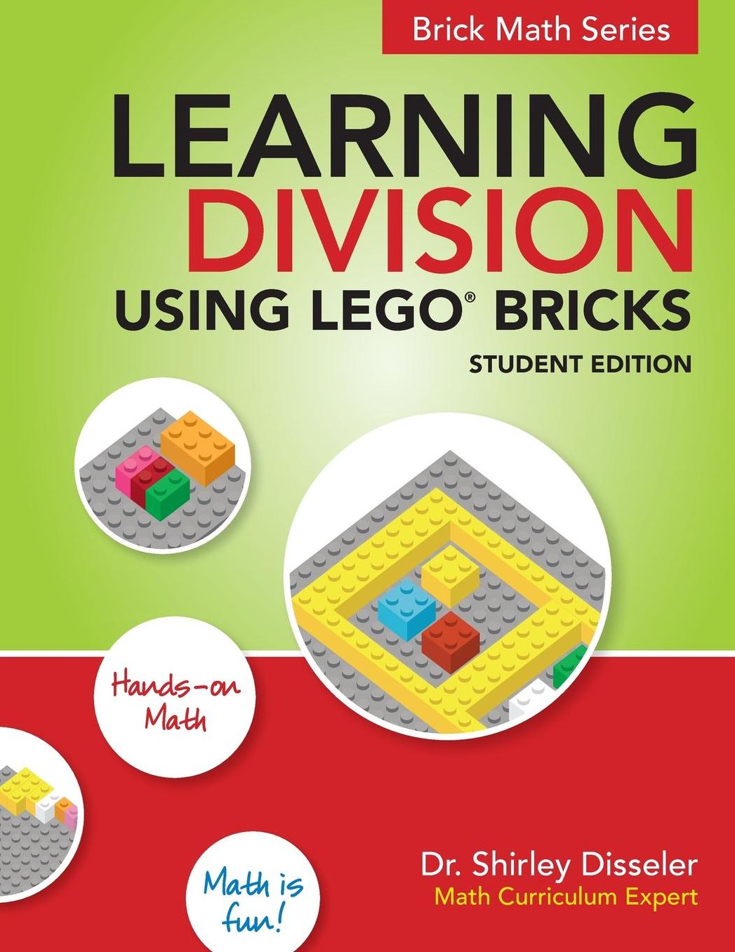 Learning Division Using LEGO Bricks: Student Edition
