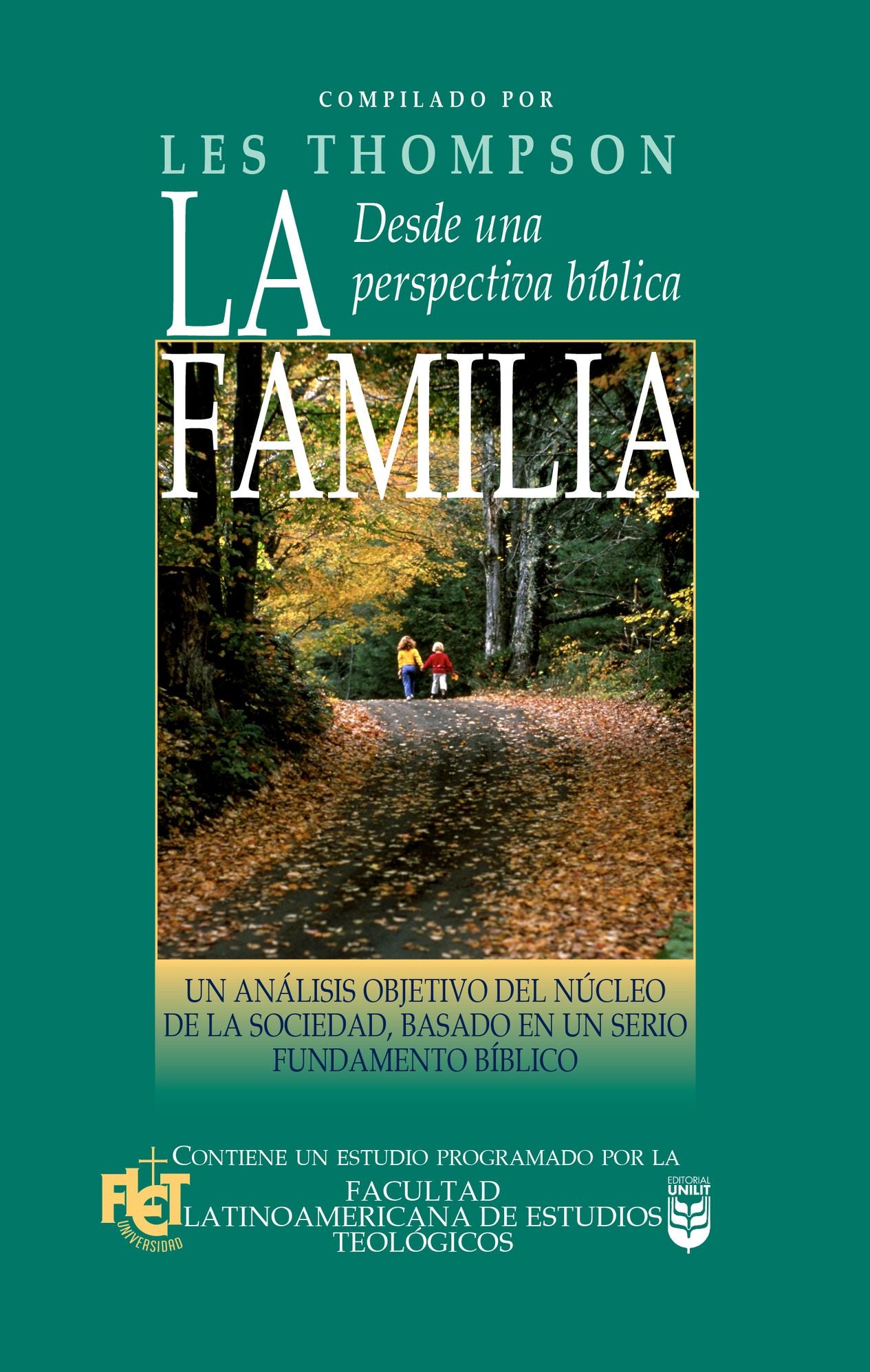 La familia desde una perspectiva bíblica