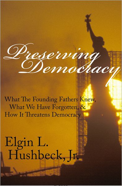 Preserving Democracy