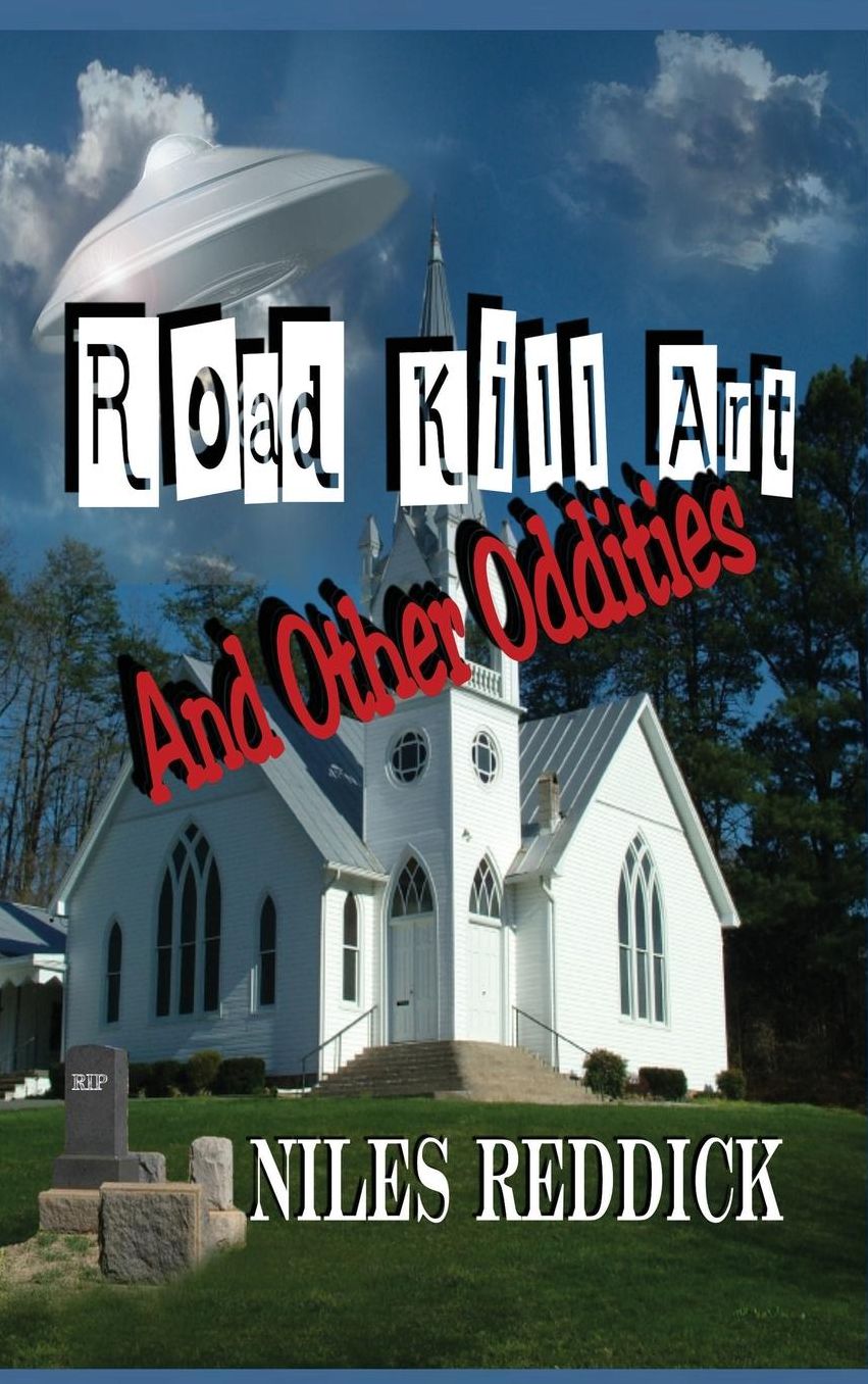Road Kill Art And Other Oddities