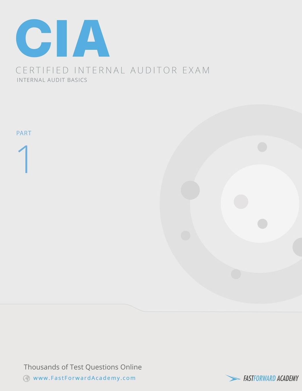 CIA Exam Study Guide: Part 1 - Internal Audit Basics 2016