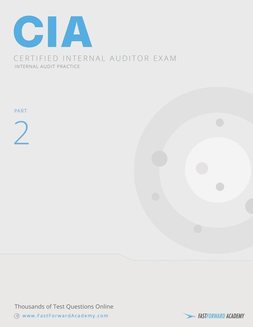 CIA Exam Study Guide: Part 2 - Internal Audit Practice 2016