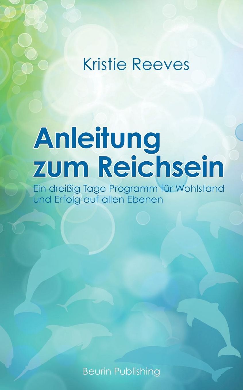 Anleitung Zum Reichsein