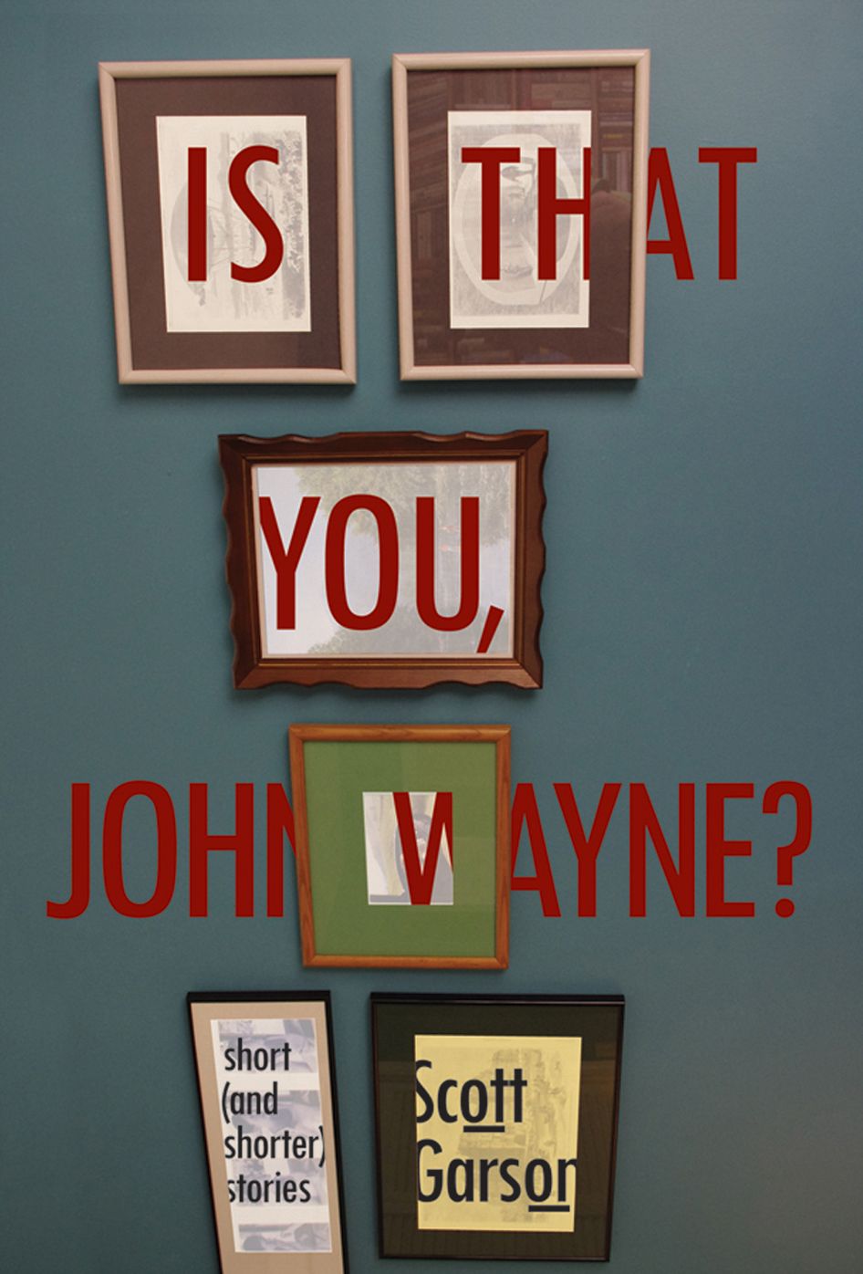 Is That You, John Wayne?