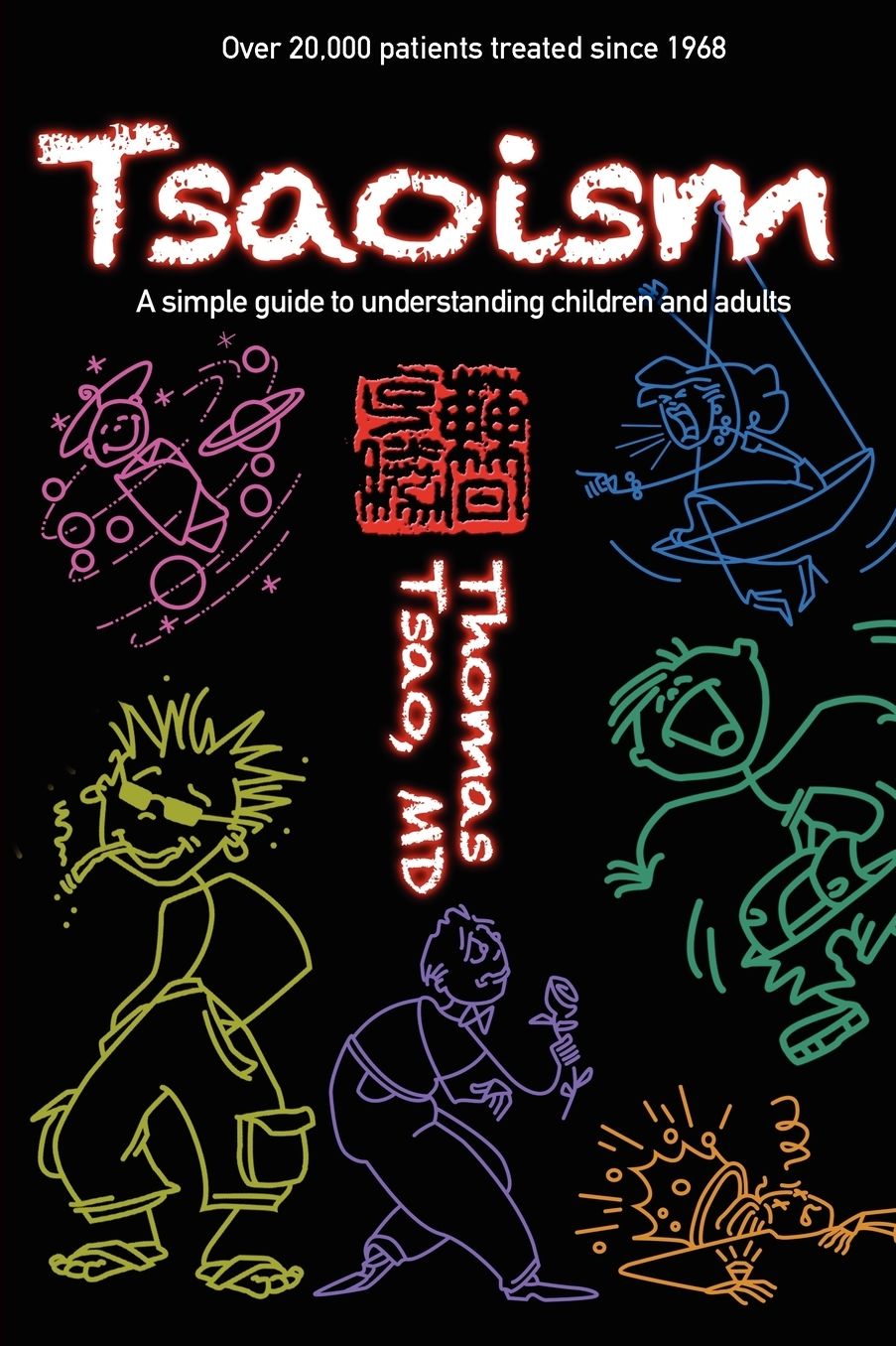 Tsaoism: A simple guide to understanding children and adults