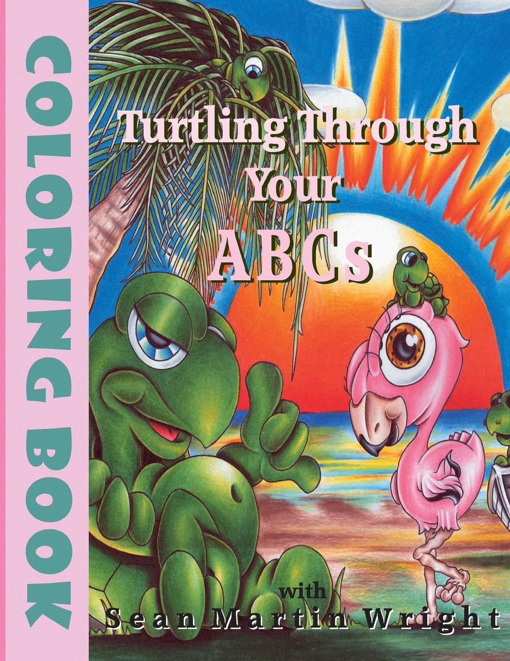Turtling Through Your A B Cs