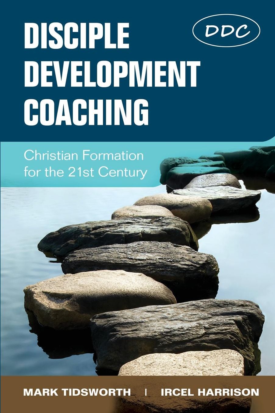 Disciple Development Coaching: Christian Formation for the 21st Century