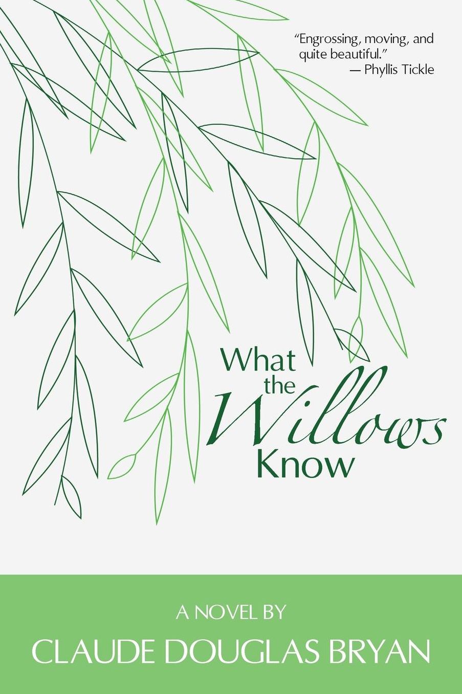 What the Willows Know