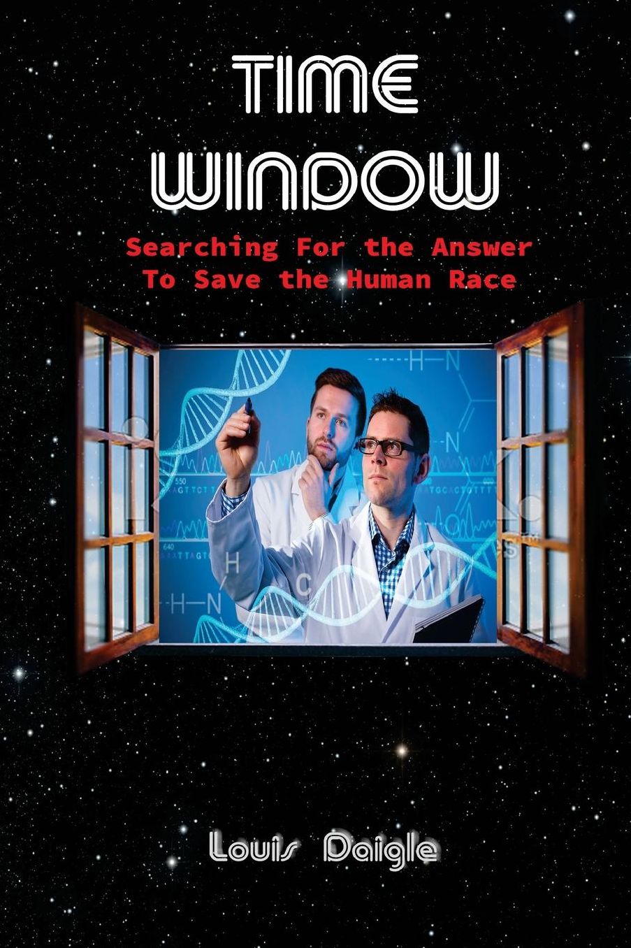 Time Window: Searching for the Answer to Save the Human Race